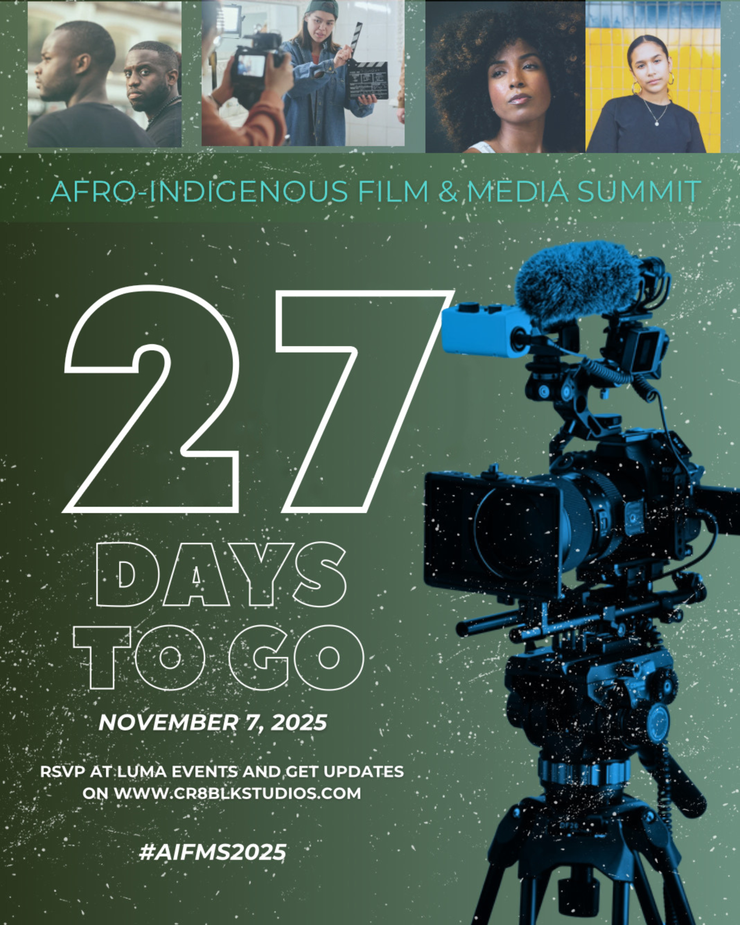 Afro-Indigenous Film and Media Summit 2025 Nov 7th (AIFMS2025)